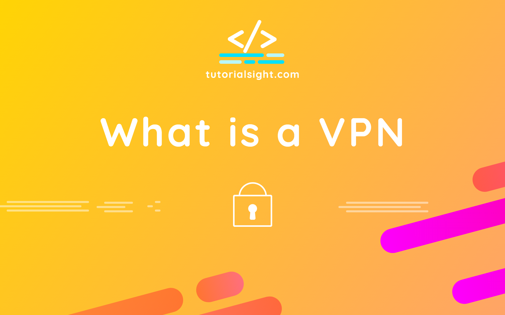 VPN Meaning: What Is a VPN & What Does It Do?
